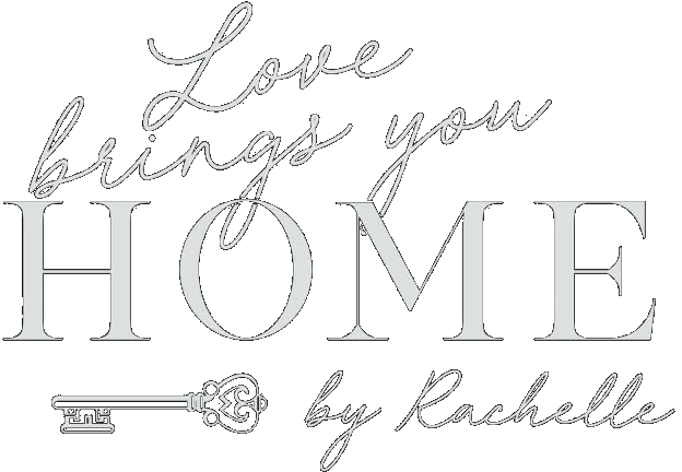 Love Brings You Home by Rachelle